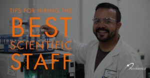 tips-for-hiring-best-scientific-staff