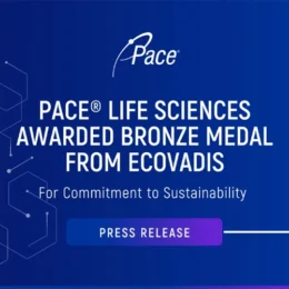 Pace Life Sciences Awarded Bronze Medal from EcoVadis for Commitment to Sustainability